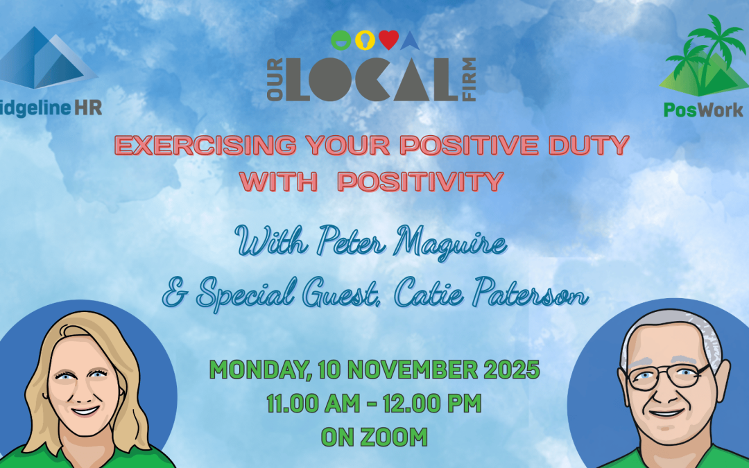 Webinar – Exercising Your Positive Duty With Positivity